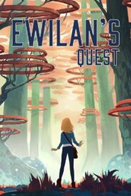 Ewilan’s Quest